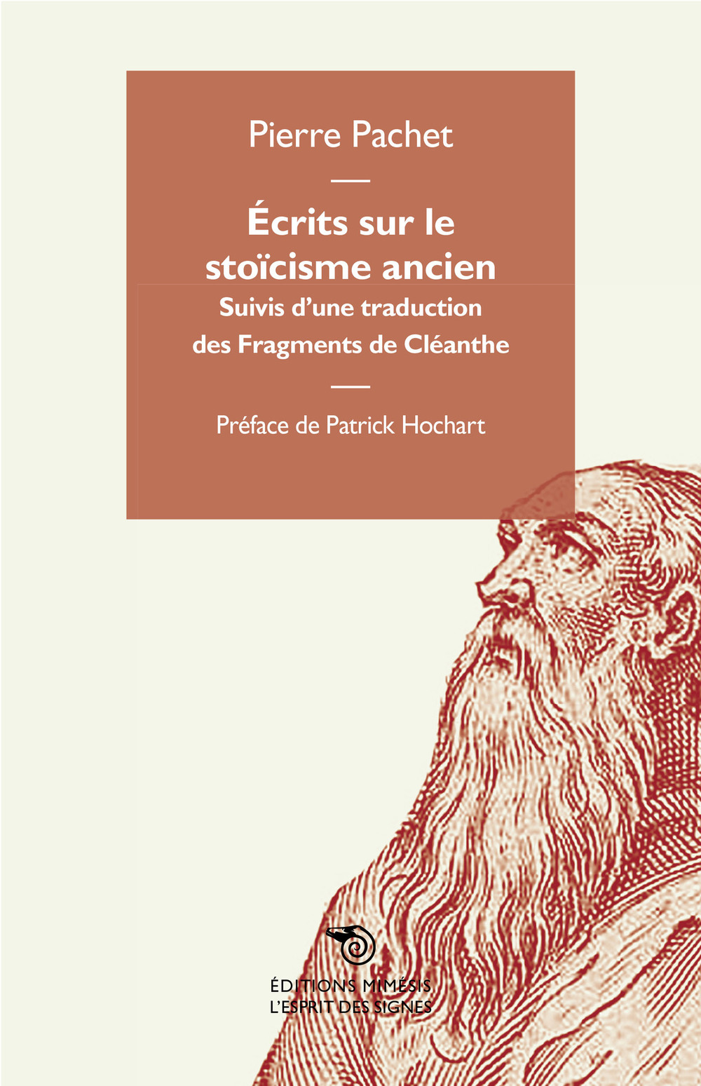 Écrits sur le stoïcisme ancien. Suivis d'una traduction des Fragments de Cléanthe