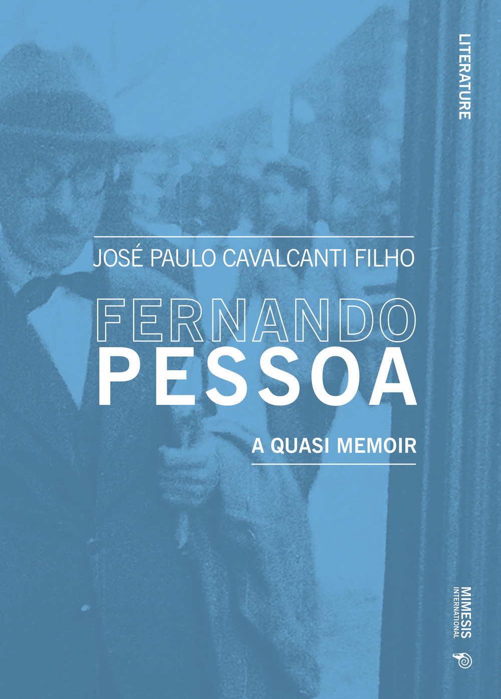 Fernando Pessoa. A quasi memoir