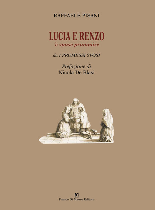 Lucia e Renzo. 'E spuse prummise. Ediz. ridotta. Con CD-Audio