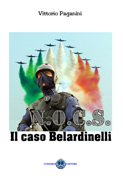 N.O.C.S. Il caso Belardinelli