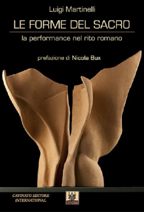 Le forme del sacro. La performance del rito romano