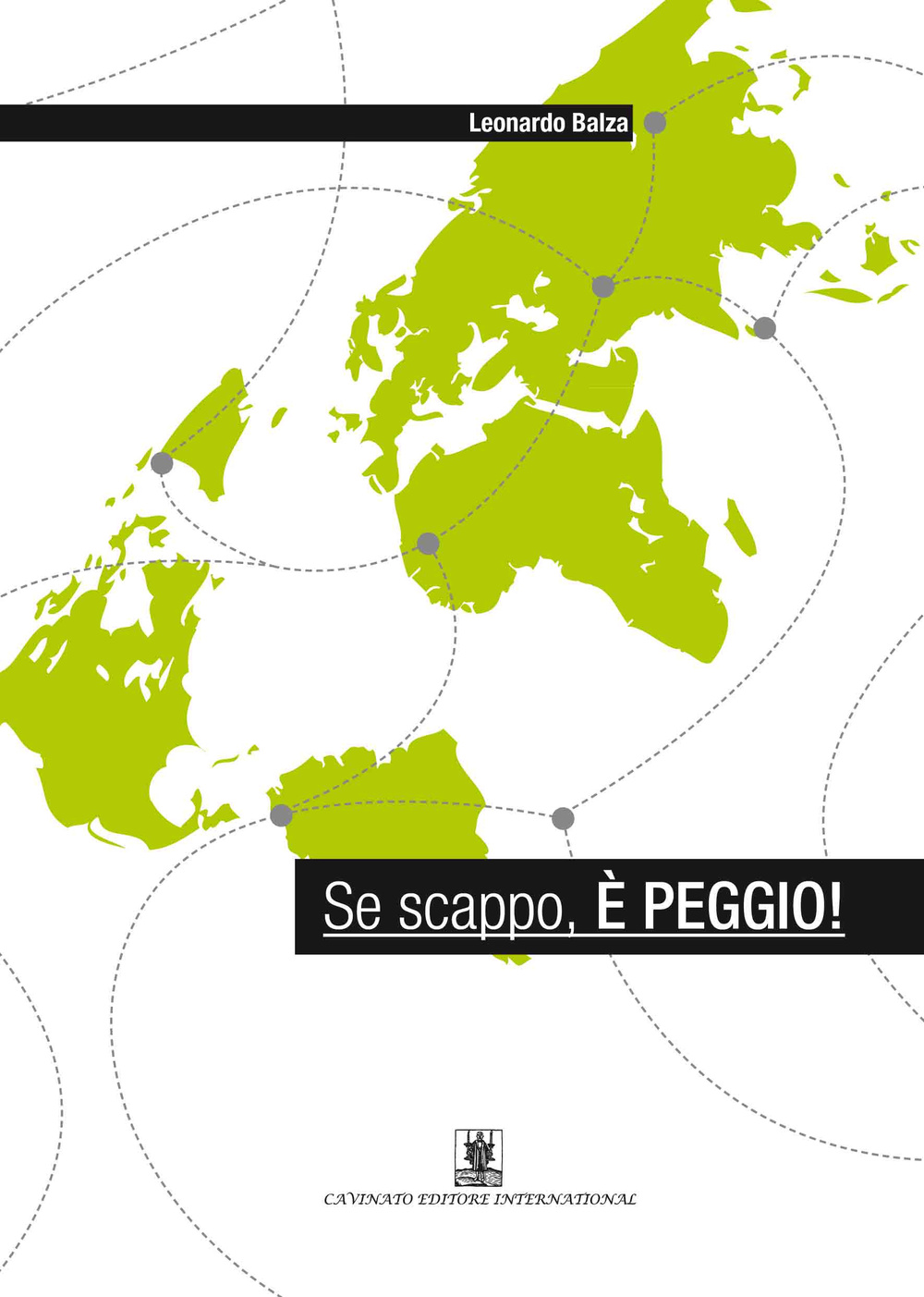 Se scappo, è peggio