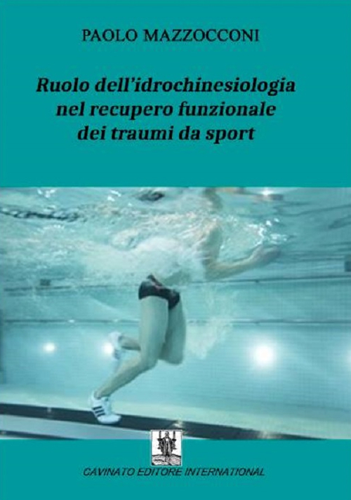 Ruolo dell'idrochinesiologia nel recupero funzionale dei traumi da sport