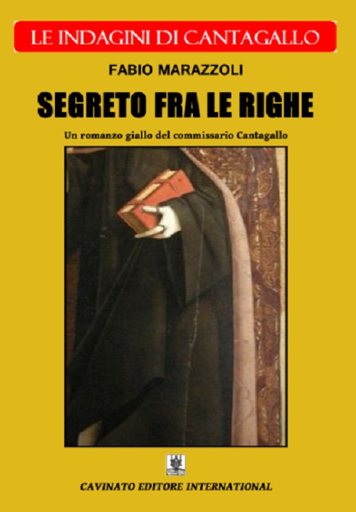 Segreto fra le righe. Le indagini di Cantagallo