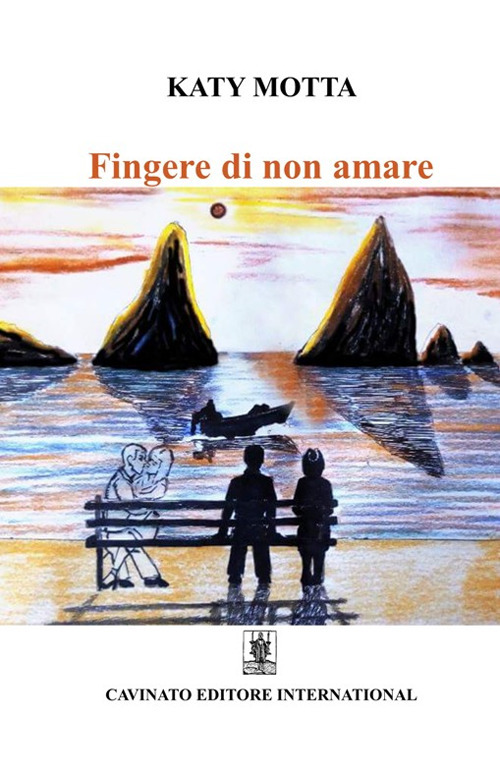 Fingere di non amare