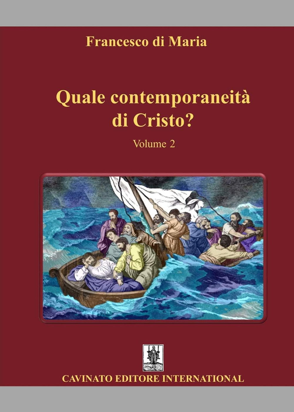 Quale contemporaneità di Cristo?. Vol. 2