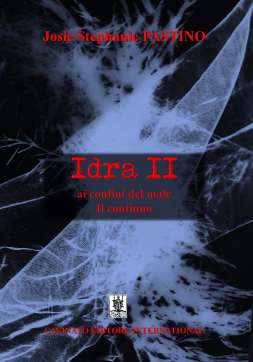 Idra II ai confini del male. Il continuo