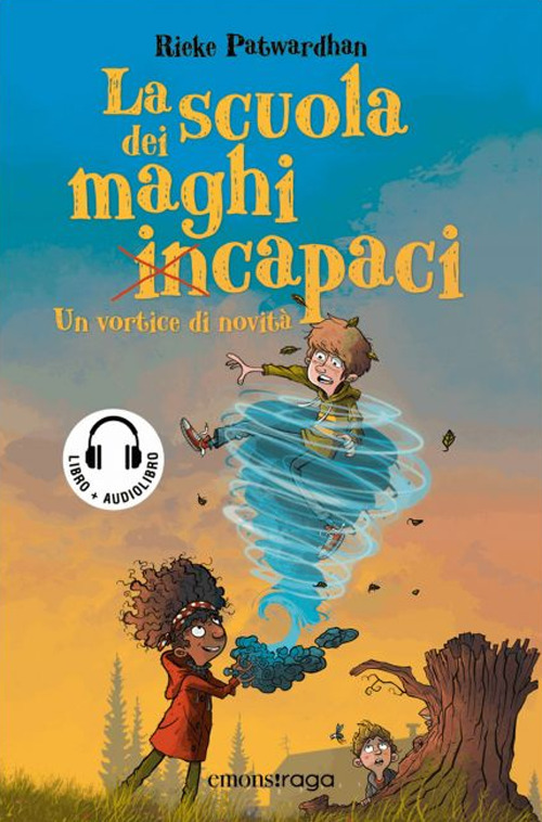 La scuola dei maghi incapaci. Un vortice di novità. Con audiolibro