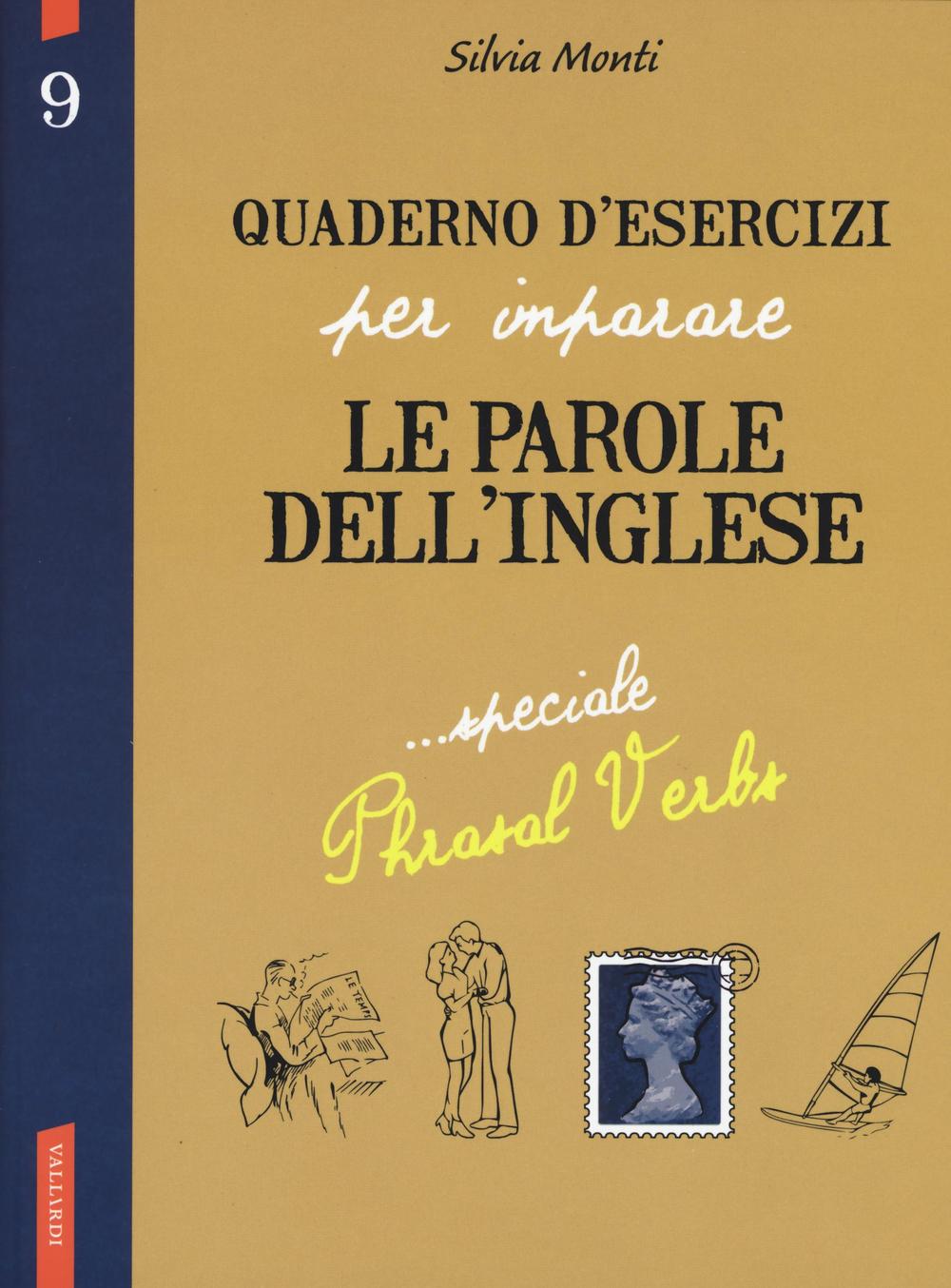 Quaderno d'esercizi per imparare le parole dell'inglese. Vol. 9