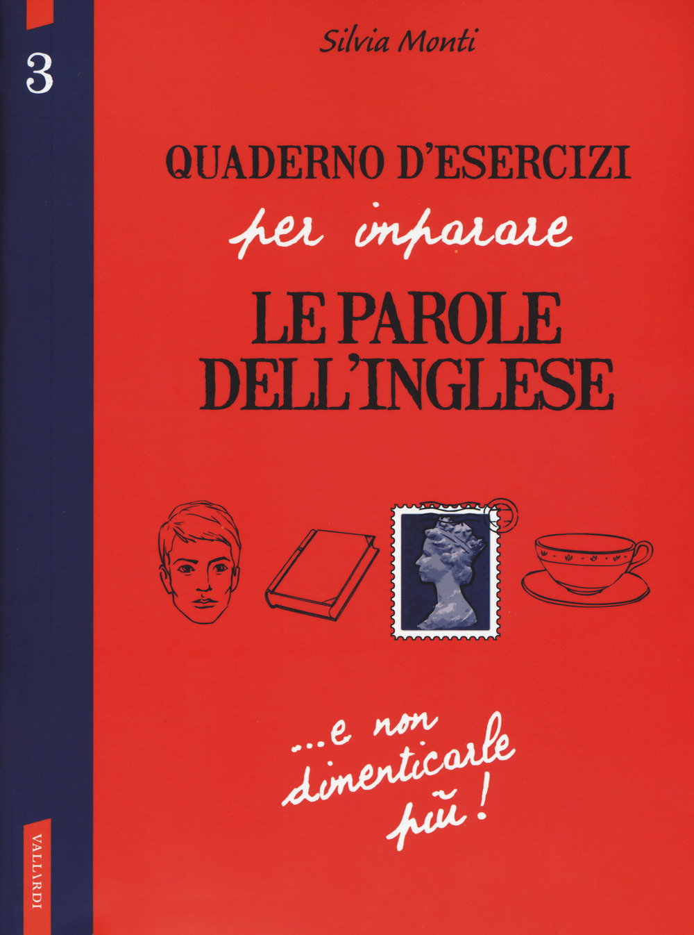 Quaderno d'esercizi per imparare le parole dell'inglese. Vol. 3