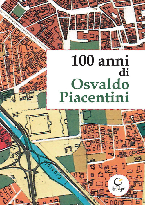 100 anni di Osvaldo Piacentini