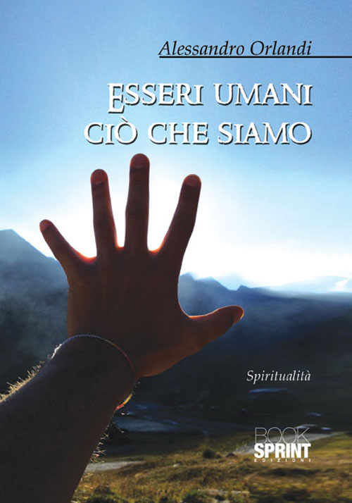 Esseri umani ciò che siamo