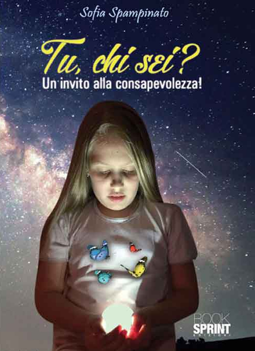 Tu, chi sei? Un invito alla consapevolezza!