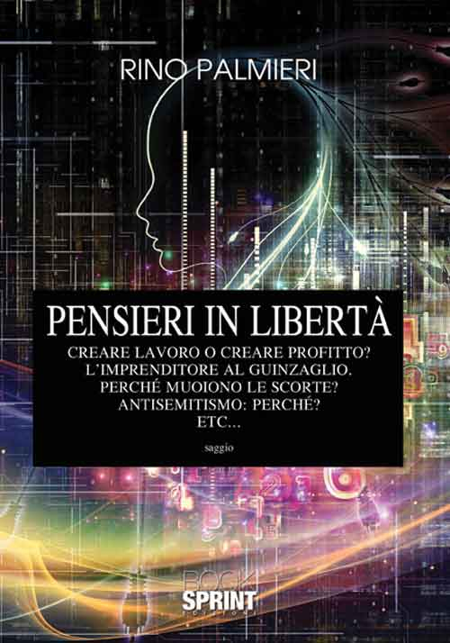 Pensieri in libertà