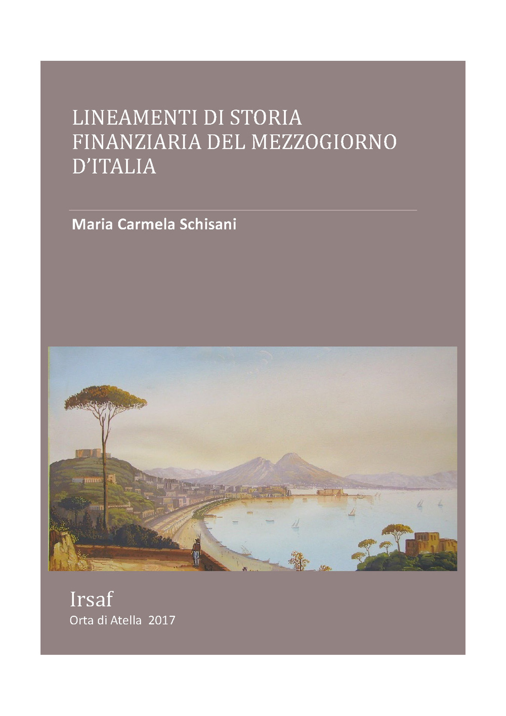 Lineamenti di storia finanziaria del Mezzogiorno d'Italia