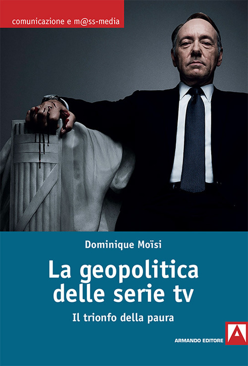 La geopolitica delle serie TV. Il trionfo della paura