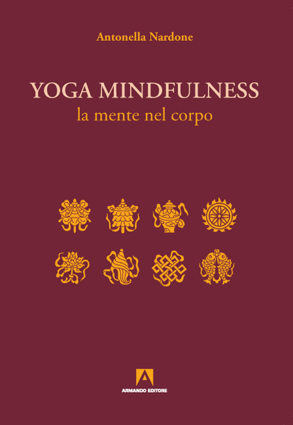 Yoga mindfulness. La mente nel corpo