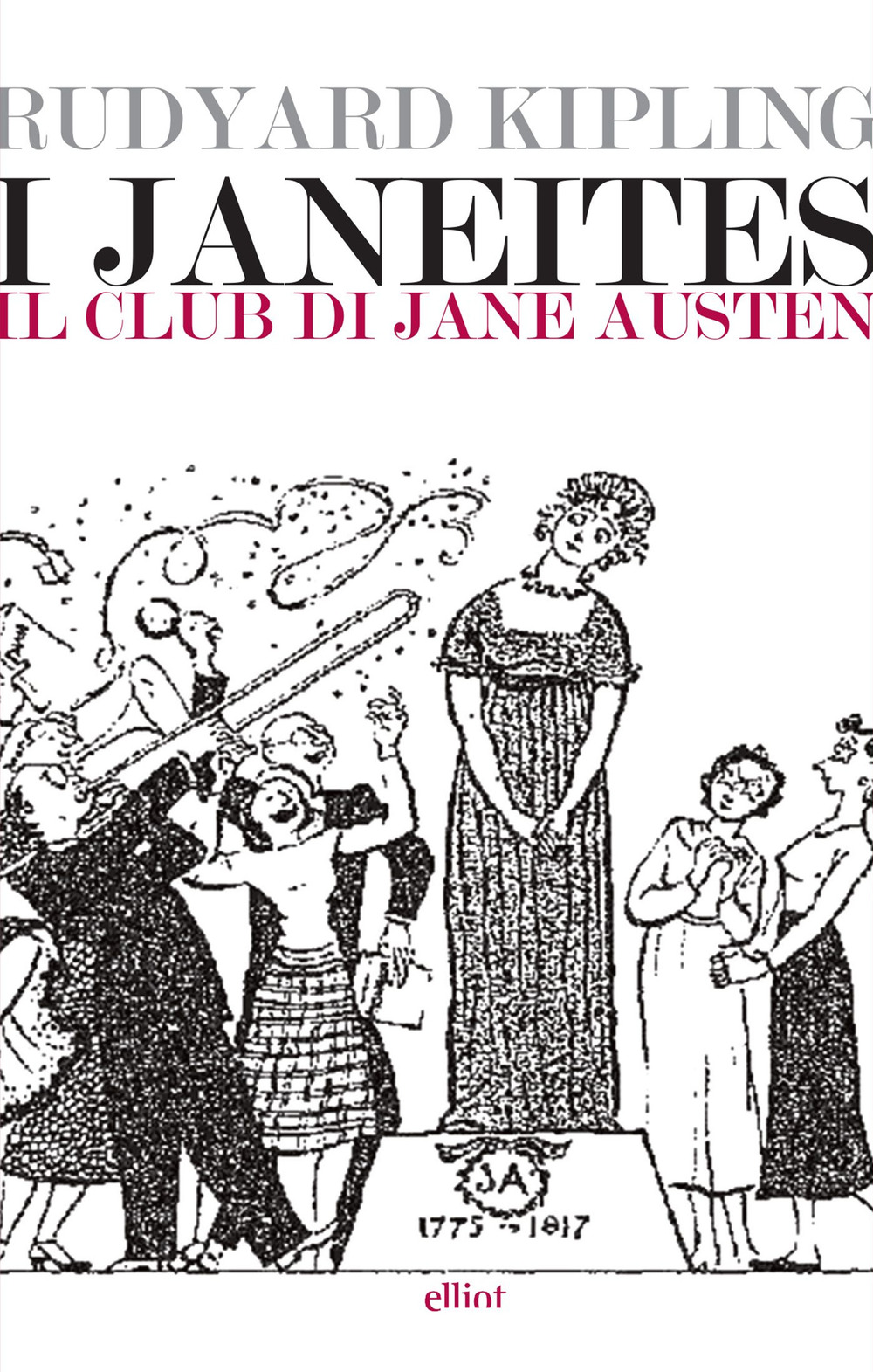 I Janeiters. Il club di Jane Austen