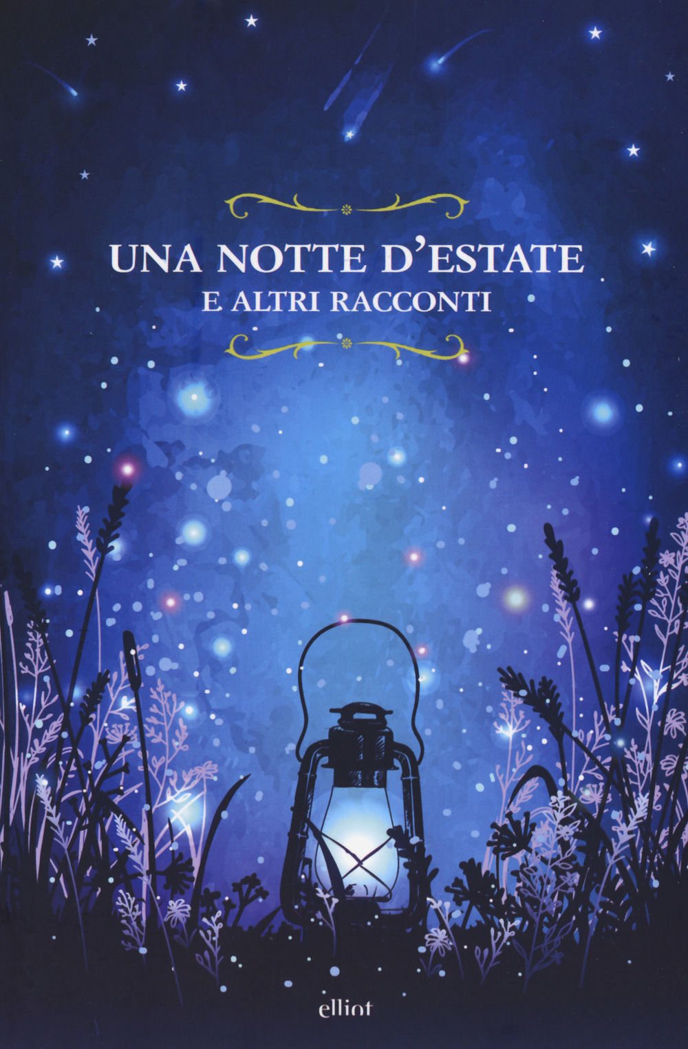 Una notte d'estate e altri racconti