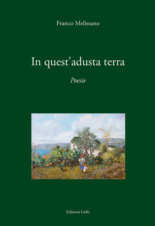 In quest'adusta terra