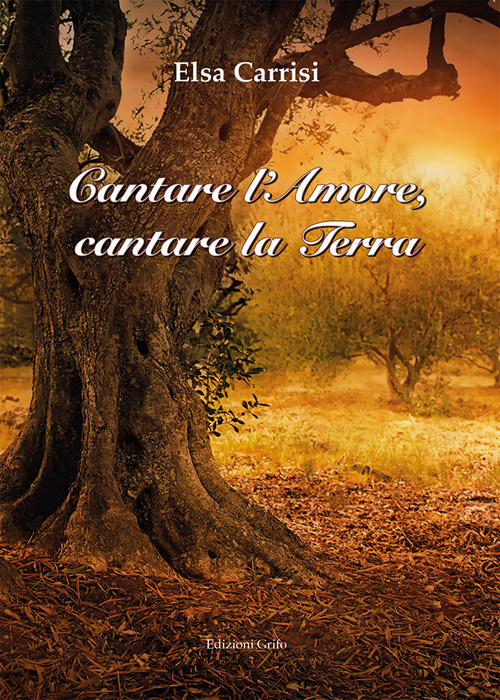 Cantare l'amore, cantare la terra