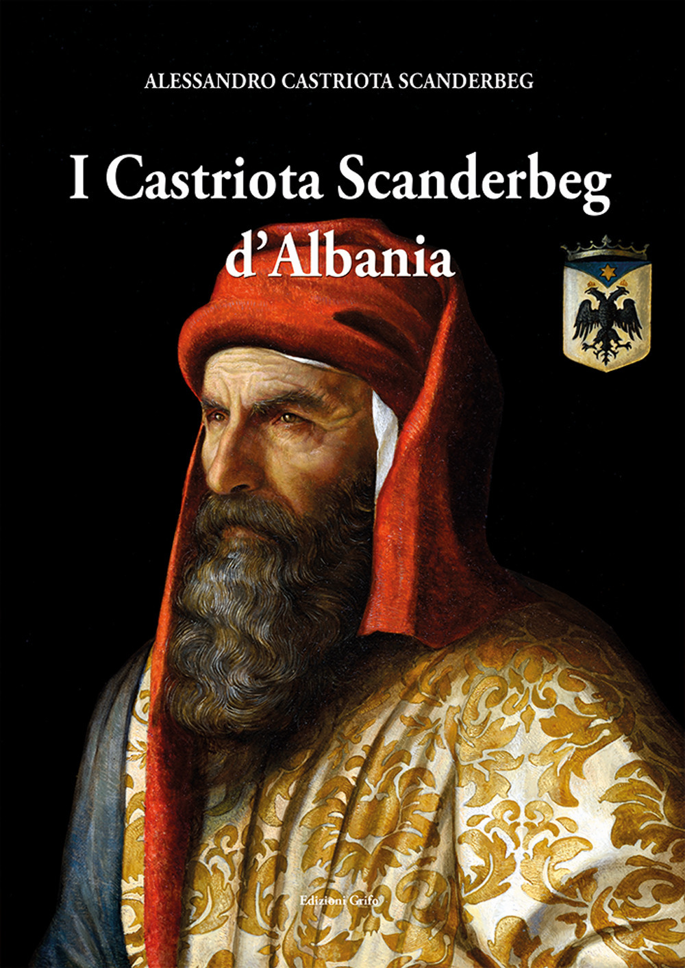 I Castriota Scanderbeg d'Albania