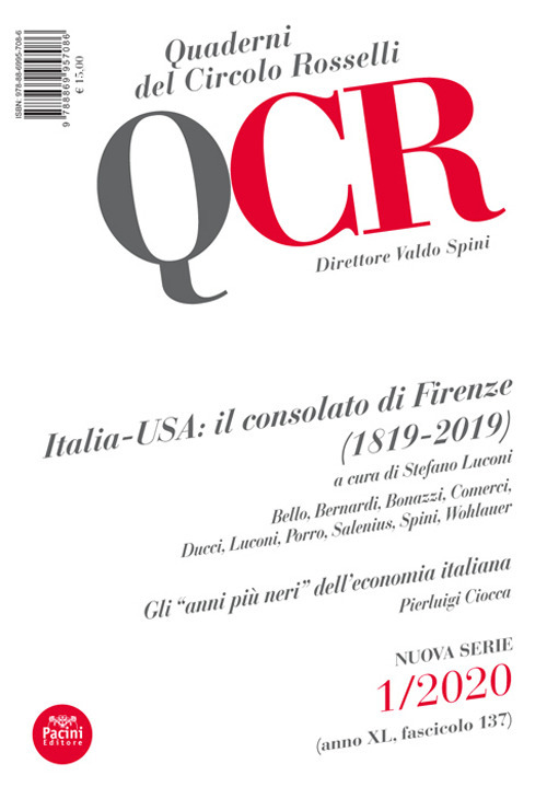 QCR. Quaderni del Circolo Fratelli Rosselli (2020). Vol. 1: Italia-USA: il consolato di Firenze (1819-2019)