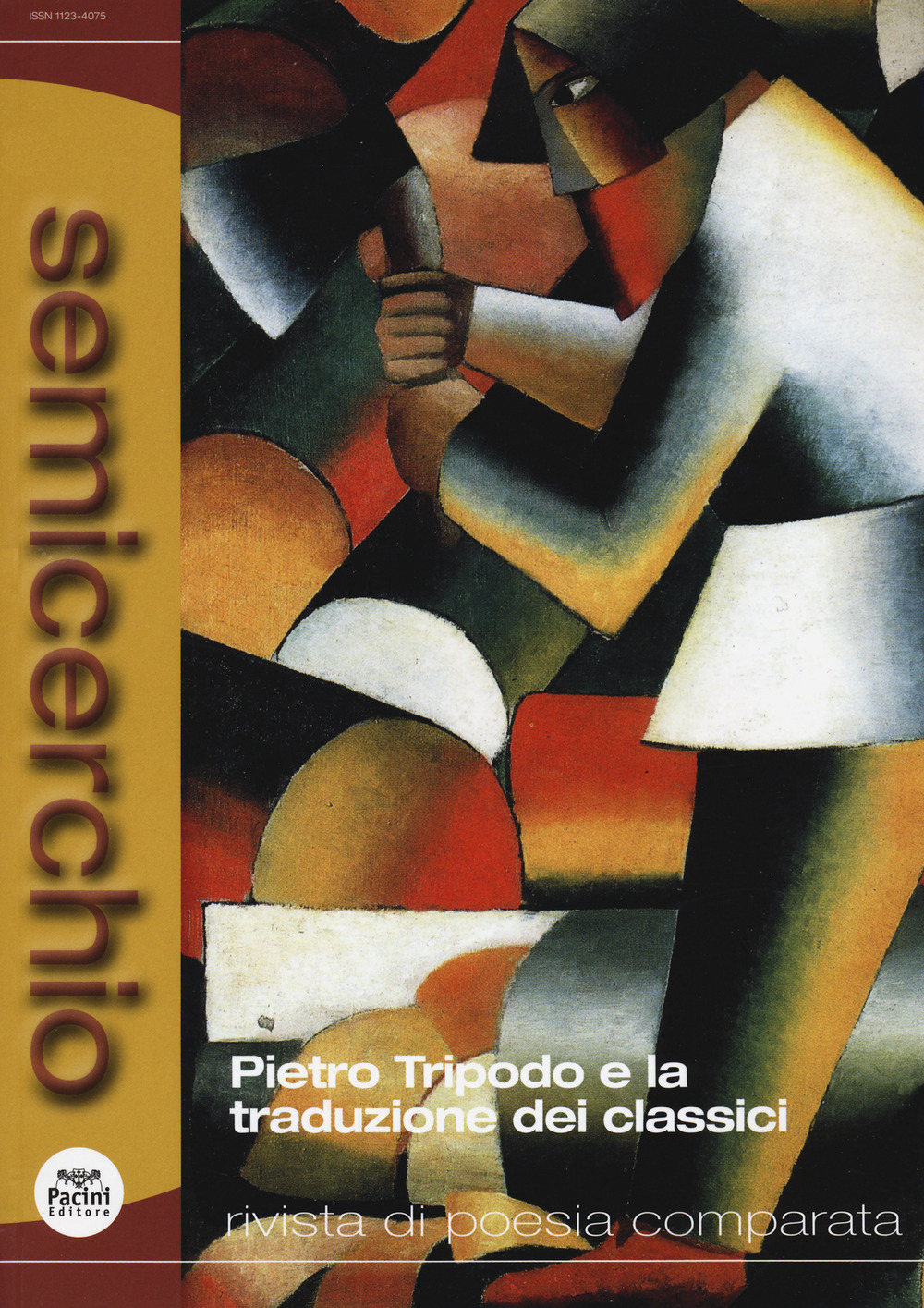 Semicerchio. Rivista di poesia comparata (2020). Vol. 1: Pietro Tripodo e la traduzione dei classici