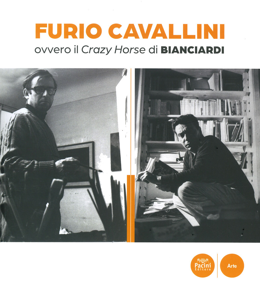 Furio Cavallini ovvero il Crazy Horse di Bianciardi