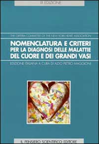 Nomenclatura e criteri per la diagnosi delle malattie del cuore e dei grandi vasi