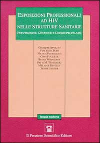 Esposizioni professionali ad HIV nelle strutture sanitarie. Prevenzione, gestione e chemioprofilassi