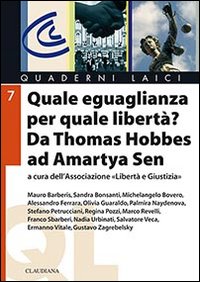 Quale uguaglianza per quale libertà? Da Thomas Hobbes a Amartya Sen