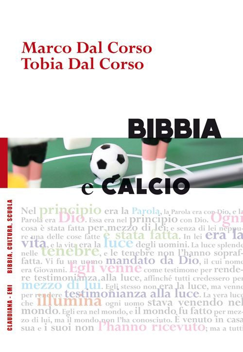 Bibbia e calcio. Il gioco del pallone e la narrazione biblica