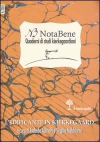 Notabene. Quaderni di studi kierkegaardiani. Vol. 4: L'edificante in Kierkegaard