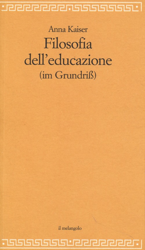 Filosofia dell'educazione (im Grundiss)