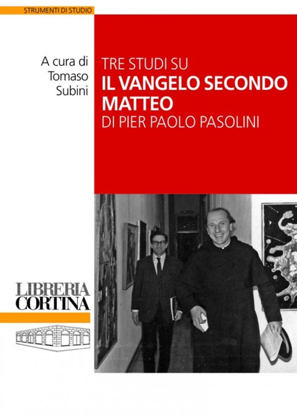 Tre studi su il «Vangelo secondo Matteo» di Pier Paolo Pasolini