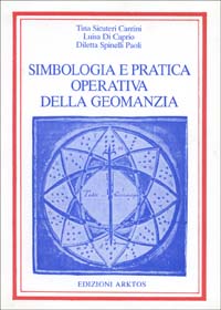 Simbologia e pratica operativa della geomanzia