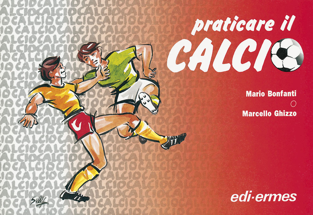 Praticare il calcio