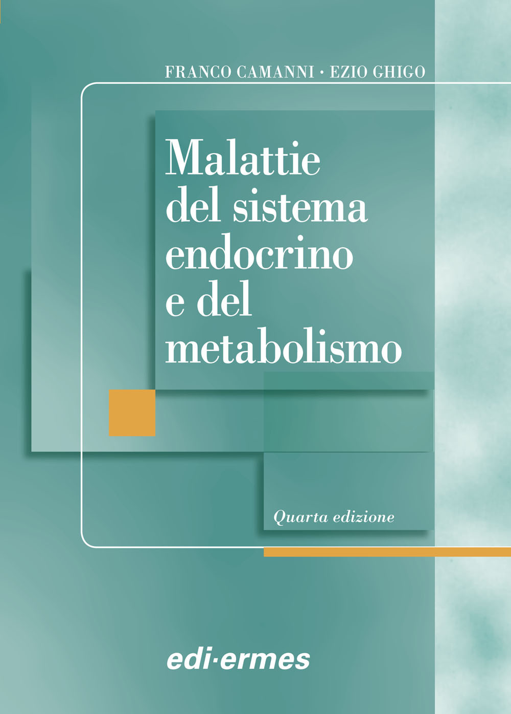 Malattia del sistema endocrino e del metabolismo