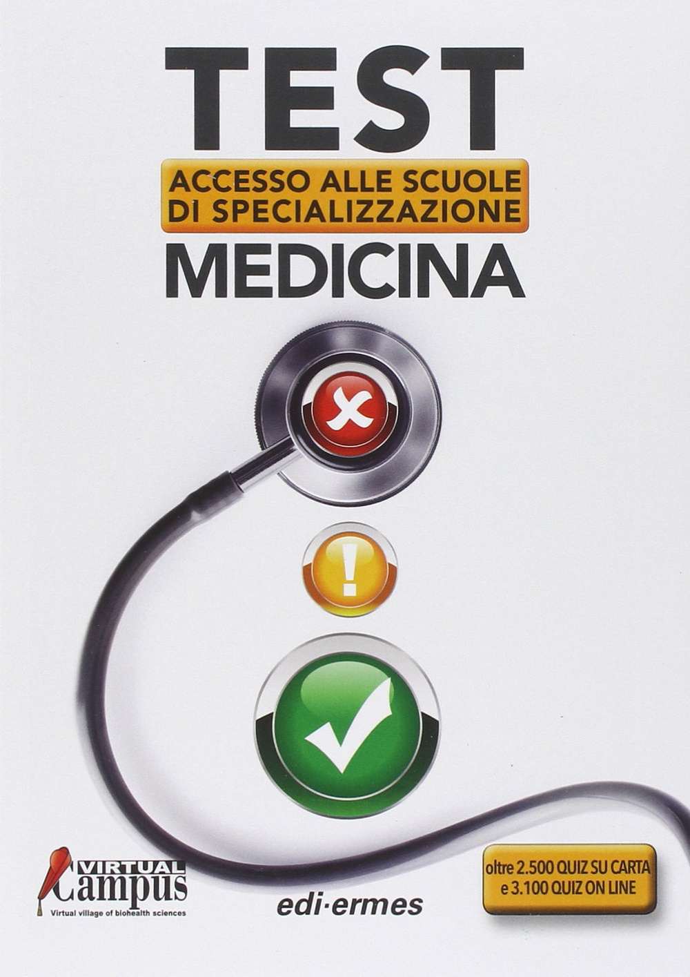 Test di accesso alle scuole di specializzazione medicina