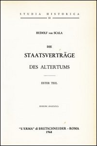 Die Staatsverträge des Altertums (1898). Vol. 1