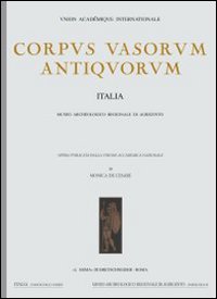 Corpus vasorum antiquorum. Vol. 62: Grosseto, Museo archeologico e d'arte della Maremma (1)