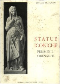 Statue iconiche femminili cirenaiche