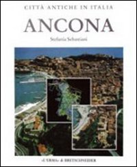 Ancona. Forma e urbanistica