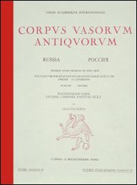 Corpus vasorum antiquorum. Russia. Vol. 3: Moscow. Pushkin State museum of fine arts. South italian vases. Lucania, Campania, Paestum, Sicily