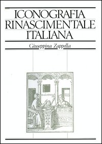 Iride. Iconografia rinascimentale italiana. Dizionario enciclopedico. Figure, personaggi, simboli e allegorie nel libro italiano del Quattrocento e del Cinquecento. Vol. 1: Abaco-Aiuto