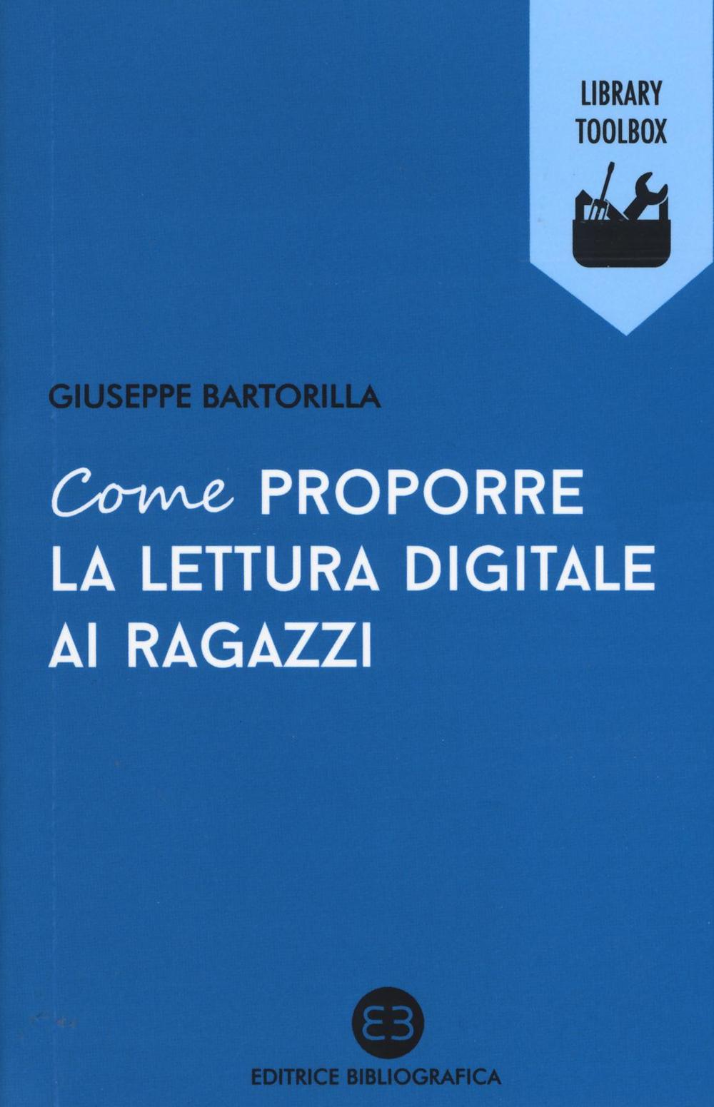 Come proporre la lettura digitale ai ragazzi