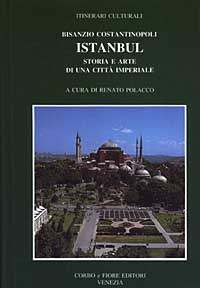 Bisanzio, Costantinopoli, Istanbul