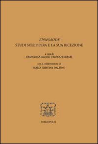 Epinomide. Studi sull'opera e la sua ricezione. Ediz. multilingue