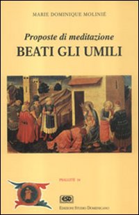 Beati gli umili